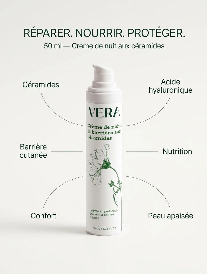 Crème de nuit céramides VERA réparer nourrir protéger, soin visage pour une peau apaisée et renforcée