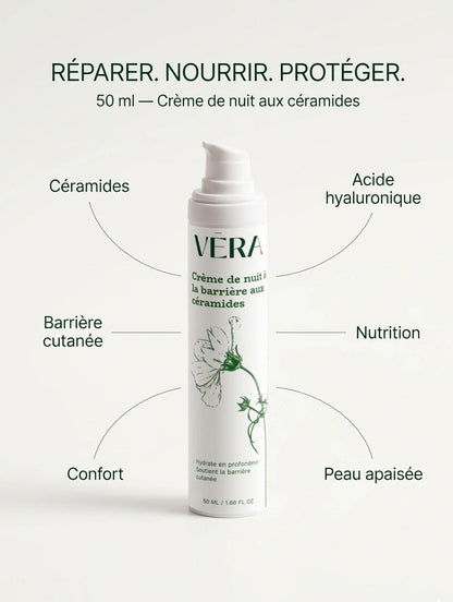 Crème de nuit céramides VERA réparer nourrir protéger, soin visage pour une peau apaisée et renforcée