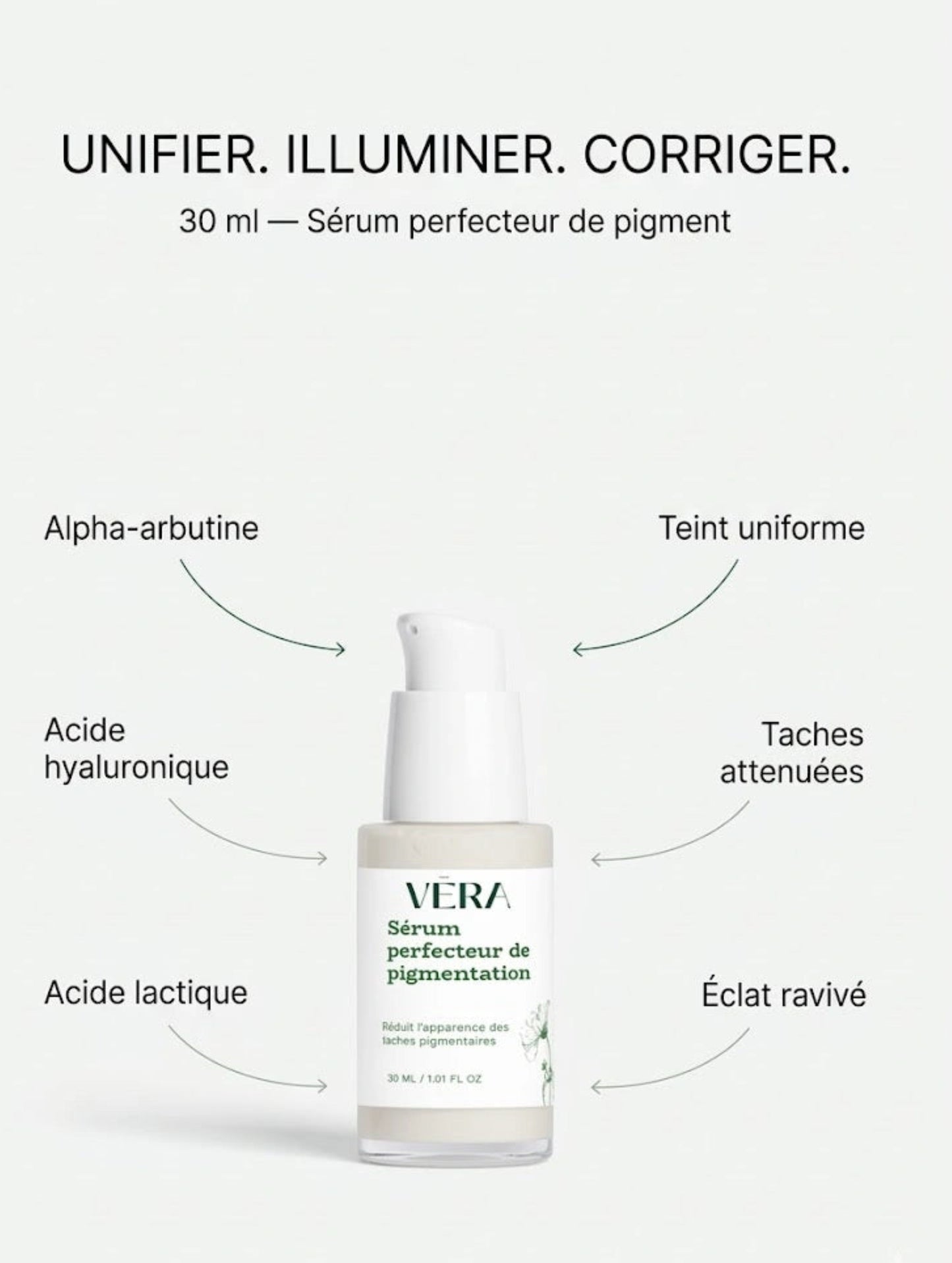 Sérum anti-taches VERA à base d’alpha arbutine et acide hyaluronique, unifie le teint et réduit les taches